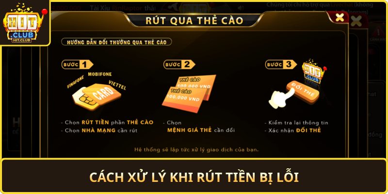 Cach Xu Ly Khi Rut Tien Bi Loi