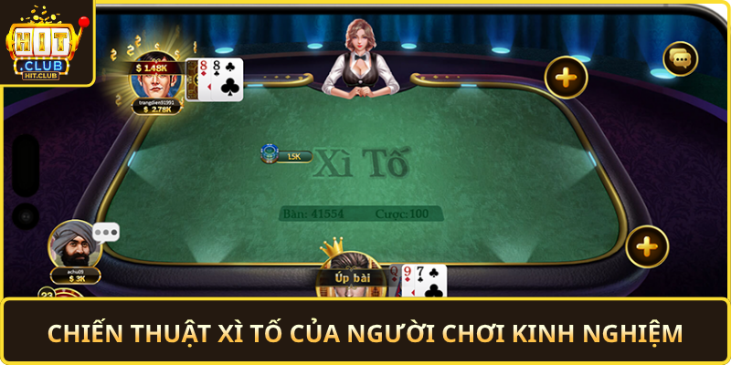 Chien Thuat Xi To Cua Nguoi Choi Kinh Nghiem