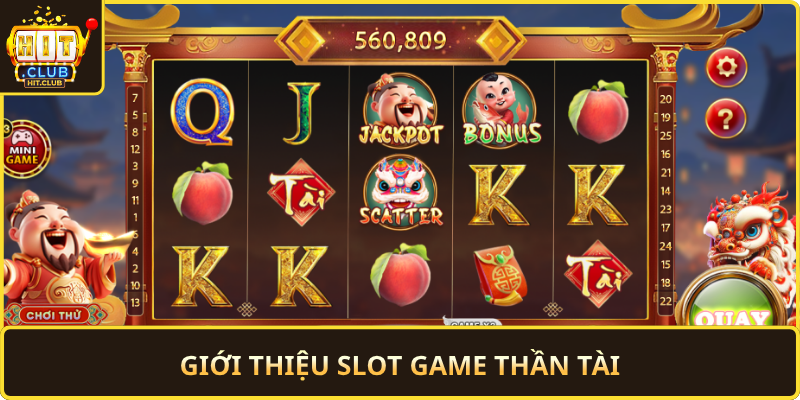 Gioi Thieu Slot Game Than Tai