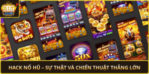 Hack No Hu Su That Va Chien Thuat Thang Lon
