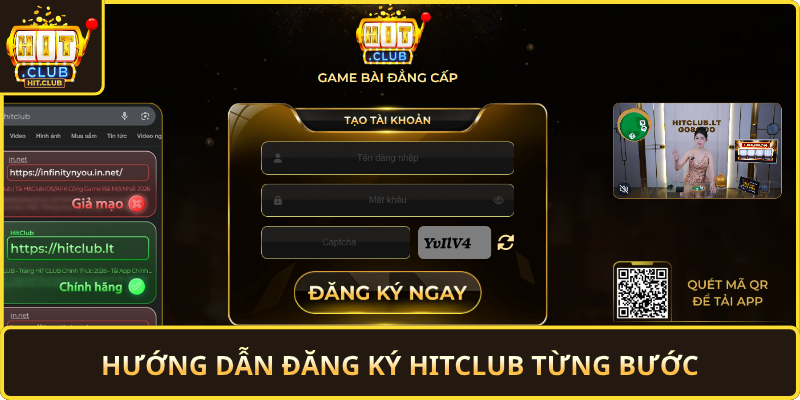 Huong Dan Dang Ky Hitclub Tung Buoc