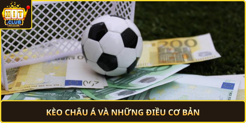 Keo Chau A Va Nhung Dieu Co Ban