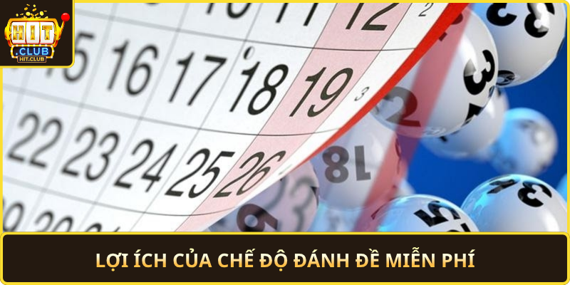 Loi Ich Cua Che Do Danh De Mien Phi