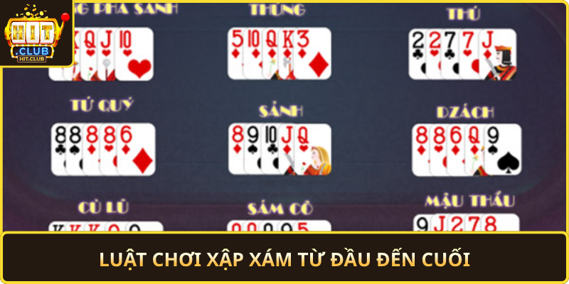 Luat Choi Xap Xam Tu Dau Den Cuoi
