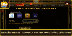 Nap Tien Hitclub Giao Dich Nhanh Chong Khong Gian Doan