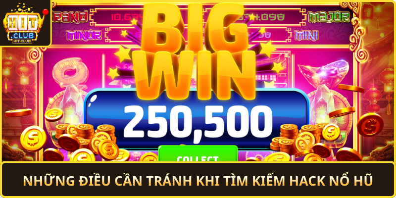 Nhung Dieu Can Tranh Khi Tim Kiem Hack No Hu