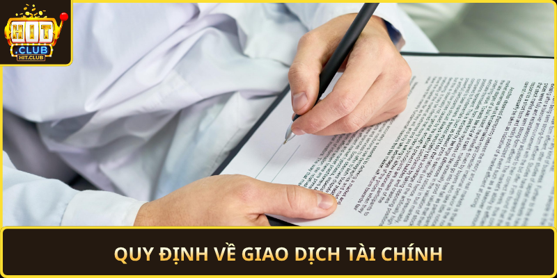 Quy Dinh Ve Giao Dich Tai Chinh