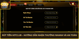 Rut Tien Hitclub Huong Dan Nhan Thuong Nhanh Va An Toan