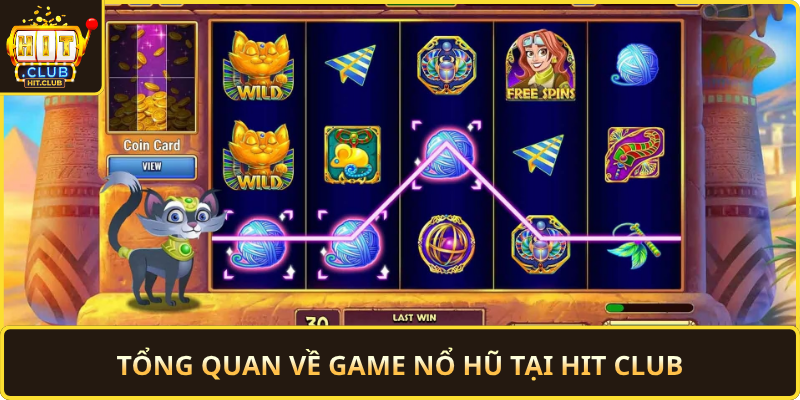 Tong Quan Ve Game No Hu Tai Hit Club