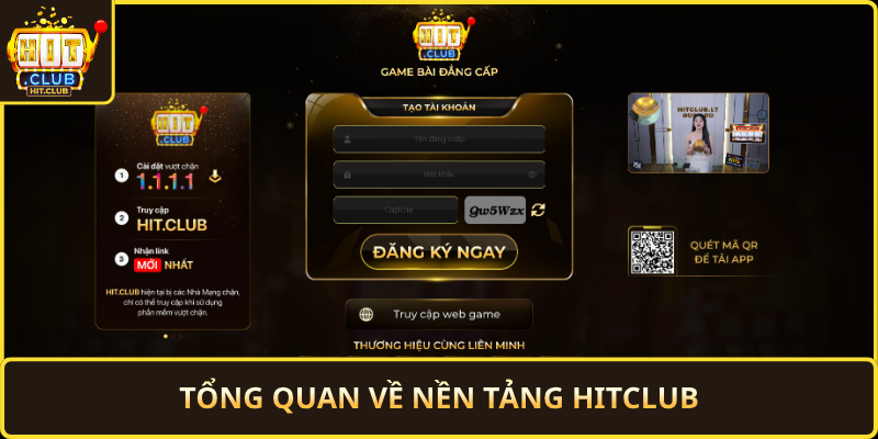 Tong Quan Ve Nen Tang Hitclub