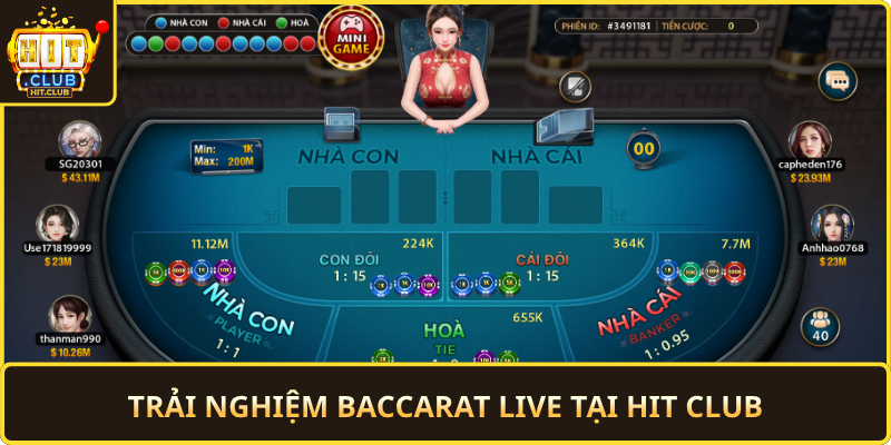 Trai Nghiem Baccarat Live Tai Hit Club