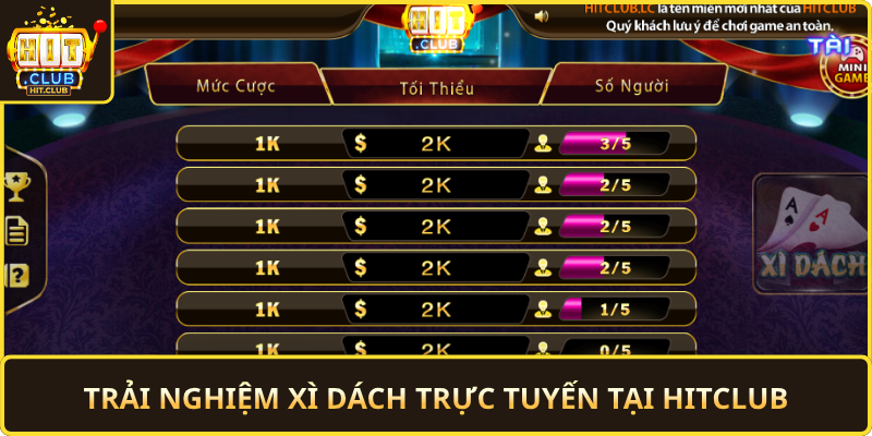 Trai Nghiem Xi Dach Truc Tuyen Tai Hitclub