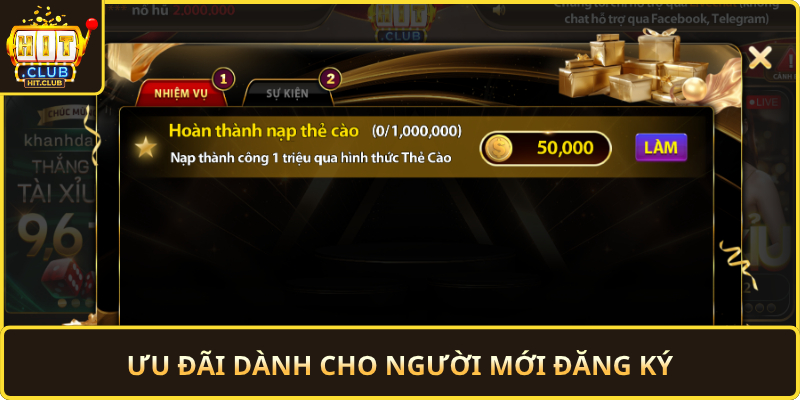 Uu Dai Danh Cho Nguoi Moi Dang Ky
