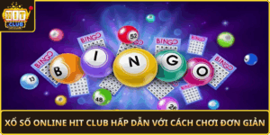 Xo So Online Hit Club Hap Dan Voi Cach Choi Don Gian