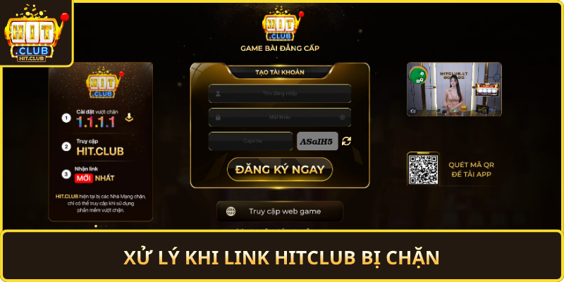 Xu Ly Khi Link Hitclub Bi Chan