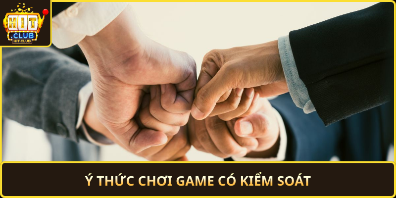 Y Thuc Choi Game Co Kiem Soat